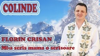 COLINDE  Florin Crisan  Mia scris mama o scrisoare [upl. by Steen813]