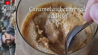 Sauce caramel beurre salé  comment réaliser un caramel  vidéo À table Juju [upl. by Eilsehc]