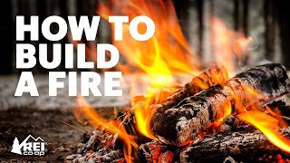 How to Build a Fire  REI [upl. by Ydnem]