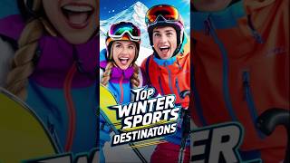 Top Destinations for Winter Sports shorts WinterSports TopWinterDestinations SkiingDestinations [upl. by Haym]