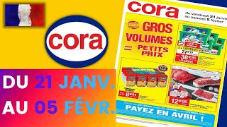 catalogue CORA du 21 janvier au 5 février 2022 🔴 Arrivage  FRANCE [upl. by Ashmead]