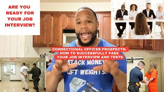 New Correctional Officer Prospects How To Pass Your Job Interview And Tests [upl. by Caralie]