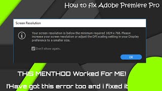 How to fix Premiere Pro CC Screen Resolution Error [upl. by Cumings642]