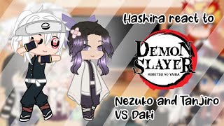 Hashira react to Nezuko and Tanjiro vs Daki  Demon Slayer [upl. by Eissen23]