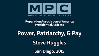 Steven Ruggles  Power Patriarchy and Pay [upl. by Ferrell553]