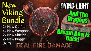 Dying Light Raider Of Harran Viking Bundle And Dragons Breath Bow Docket Is Back February 2021 [upl. by Lertnek]