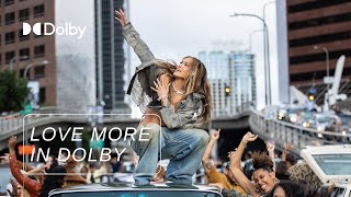 Love Jennifer Lopez More In Dolby Atmos  LoveMoreInDolby [upl. by Zelikow]