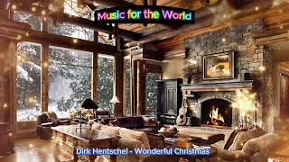 Dirk Hentschel  Wonderful Christmas [upl. by Bigod938]