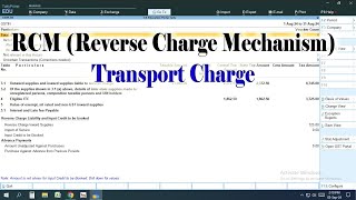 RCM Entry In Tally Prime  Transport Charge Me RCM Ki Entry Kaise Kare  GST Calculation [upl. by Dihgirb104]