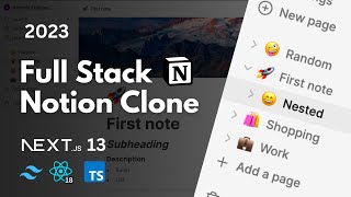 Fullstack Notion Clone Nextjs 13 React Convex Tailwind  Full Course 2023 [upl. by Ihn]