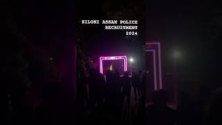 SILONI Assam police recruitment assampolice [upl. by Standice]