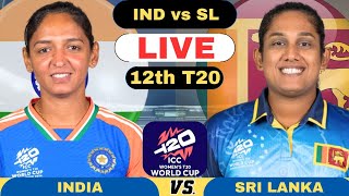 Live India Women vs Sri Lanka Women T20  INDW vs SLW Live ICC Womens T20 World Cup 2024 [upl. by Seana]