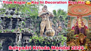 Sahyadri Krinda Mandal 2024 😱 Kay Decoration Kiya Hai Guys 🫣Tilak Nagar  Chembur Ganesh Utsav [upl. by Obrien]