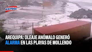 🔴🔵Arequipa Oleaje anómalo generó alarma en las playas de Mollendo [upl. by Warp]