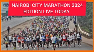 NAIROBI City Marathon 2024 Edition Live Today [upl. by Stauffer]