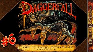 The Elder Scrolls II Daggerfall Playthrough Part 6 Aug 4 2018 [upl. by Forbes]