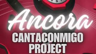 Cover Ancora CantaConmigoProject [upl. by Meredeth]