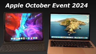 Apple October Event 2024 M4 Macs iPads amp Major Surprises  What to Expect [upl. by Arod]