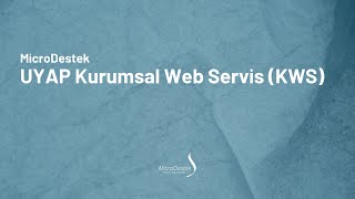 UYAP Kurumsal Web Servis KWS [upl. by Sharpe951]