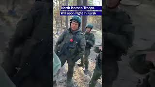 North Korean Troops Join Russian Forces in Kursk [upl. by Julita881]