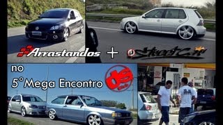 Arrastandos  Street Car rumo a ItúSP  VIDEO COMPLETO [upl. by Nwahsit]