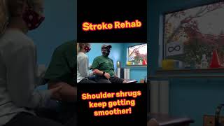 Stroke Rehab  Shoulder shrugs keep getting smoother [upl. by Zarah384]