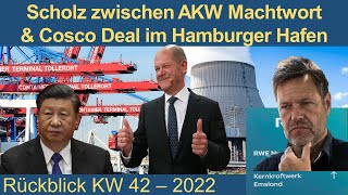 Cosco amp Hamburger Hafen Richtlinienkompetenz von Scholz und Tag der Aktie  Rückblick KW 42 2022 [upl. by Maddock]