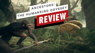 Ancestors The Humankind Odyssey Review [upl. by Mook]