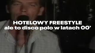 HOTELOWY FREESTYLE PARISA PLATYNOVA ale to DISCO POLO w LATACH 00 [upl. by Almeria]