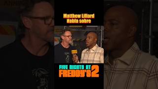 ¿Acción en FNaF 2 Movie Entrevista a Matthew Lillard fnaf1 fnaf2 fnafmovie news fnafnews [upl. by Disharoon]