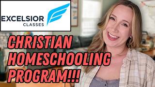 ACCREDITED CHRISTIAN ONLINE HOMESCHOOLING PROGRAM 👌 Excelsior Classes Review 2024 [upl. by Eeliram]