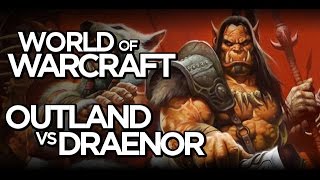 World Of Warcraft  Outland amp Draenor Comparison Shadowmoon Valley [upl. by Rubina]