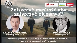 NA ŻYWO  Zniszczyć męskość aby zniszczyć ojcostwo [upl. by Botti]