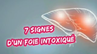 7 Signes dun Foie Intoxiqué [upl. by Beane]