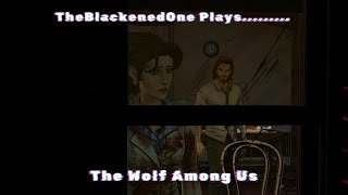 A new sheriff in town The Wolf Among Us Chapter 8 [upl. by Pierrette]