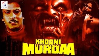 Khooni Murdaa  खुनी मुरदा  Full Hindi Bollywood Horror Movie HD  Deepak Parashar Javed Khan [upl. by Esinyl14]