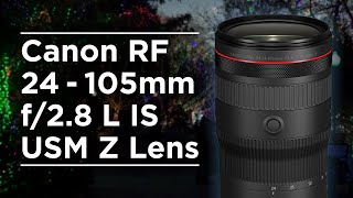 Shots From The Canon RF 24105 F28 Lens [upl. by Vinni]