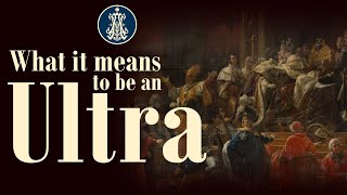 What it Means to be an Ultra Royalist [upl. by Megargee401]