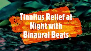 Tinnitus Relief Night time  with Binaural Beats  Deep Theta for Sleep and Meditation [upl. by Tullius]