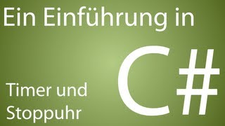 C Einführung  Timer und Stopuhr  Praxisprojekt 1 [upl. by Amis908]