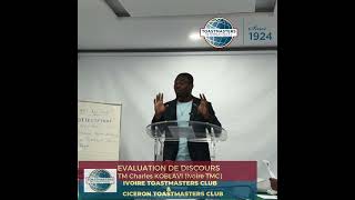 Discours d’évaluation du Toastmaster Charles KOBLAVI [upl. by Lancaster]