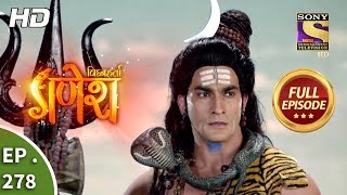 Vighnaharta Ganesh  Ep 278  Full Episode  13th September 2018 [upl. by Town323]