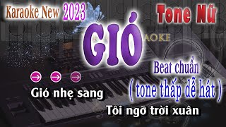 GIÓ  KARAOKE TONE NỮ karaoke tiktok 2023 [upl. by Conard]