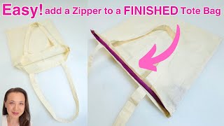 How to add a Zipper to a Finished Tote Bag  Easy DIY [upl. by Ailedroc]