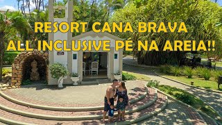 VIAGEM A BAHIA RESORT CANA BRAVA ALL INCLUSIVE [upl. by Zechariah]