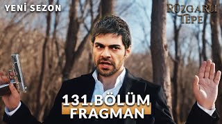 Rüzgarlı Tepe 131 Bölüm Yeni Sezon Tanıtımı  Zeynepin İntikamı [upl. by Hitt]