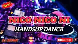 NICO NICO NI  HANDSUP REMIX  DJ SOYMIX  TIKTOK VIRAL DANCE [upl. by Braeunig276]