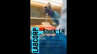 The Rise of Labcorp [upl. by Elfrieda546]