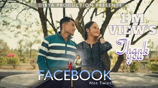 Facebookni Swinai  Official Bodo Music Video Dibya Production  dibyakhakhlary4883 [upl. by Genia866]