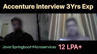 Accenture 3 Years Interview Experience  Java Spring Boot [upl. by Hadik]